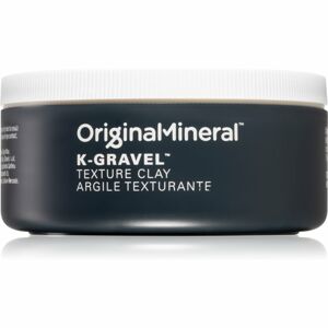 Original & Mineral K-Gravel stylingový íl na vlasy 100 g
